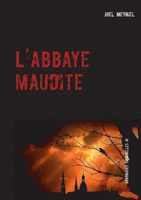 L'abbaye maudite