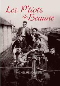 bokomslag Les P'tiots de Beaune