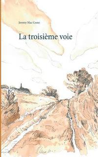 bokomslag troisième voie