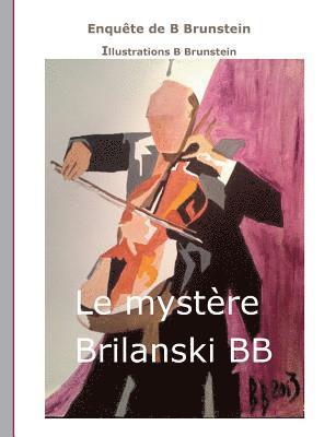 Bernard Brunstein - mystère Brilanski, Häftad