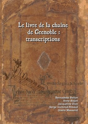 Le livre de la chane de Grenoble 1