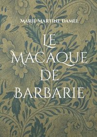 bokomslag Macaque de Barbarie