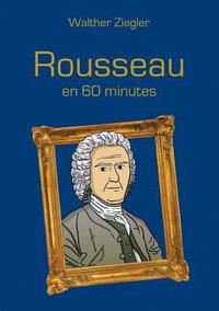 bokomslag Rousseau en 60 minutes