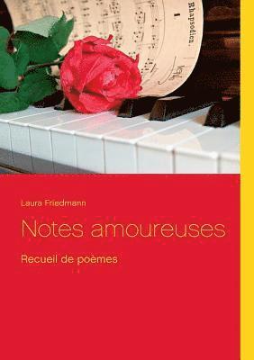 bokomslag Notes amoureuses