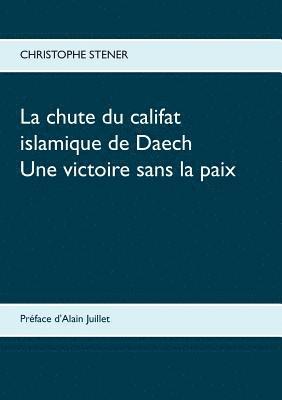 chute du califat islamique de Daech