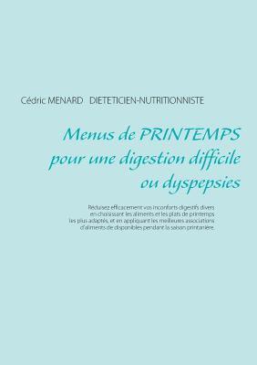 bokomslag Menus de printemps pour une digestion difficile ou dyspepsies