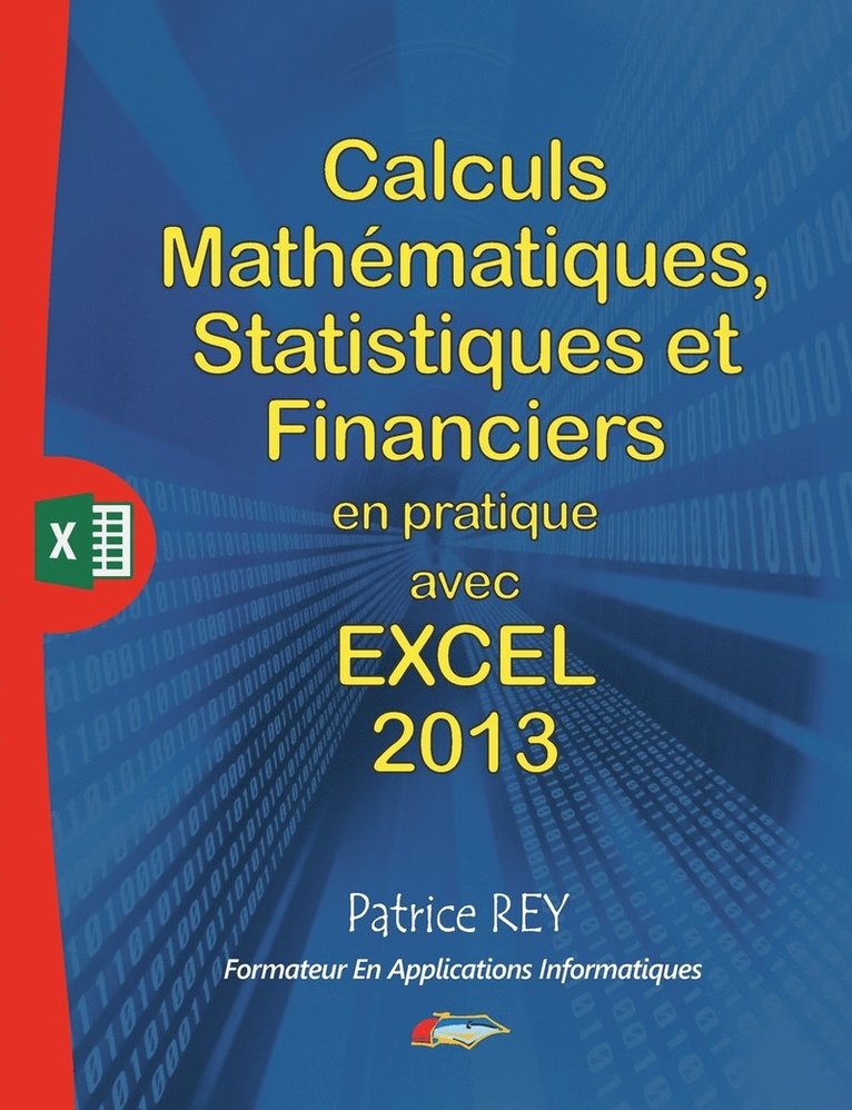 calculs mathematiques, statistiques et financiers avec excel 2013 1