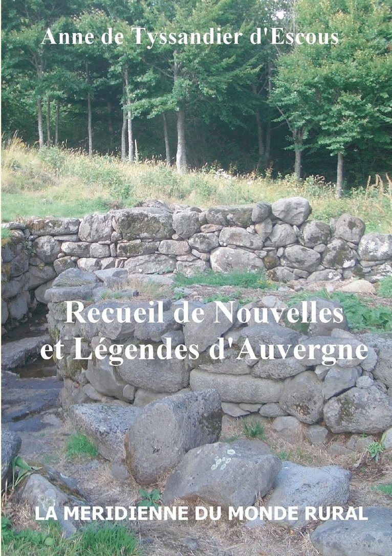 Recueil de Nouvelles et Lgendes d'Auvergne 1