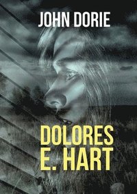 bokomslag Dolores E. Hart