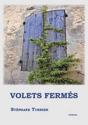 Volets fermes 1