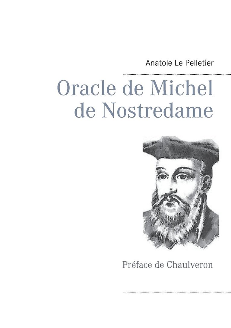 Oracle de Michel de Nostredame 1
