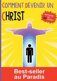 bokomslag Comment devenir un Christ