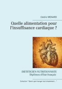 bokomslag Quelle alimentation pour l'insuffisance cardiaque ?