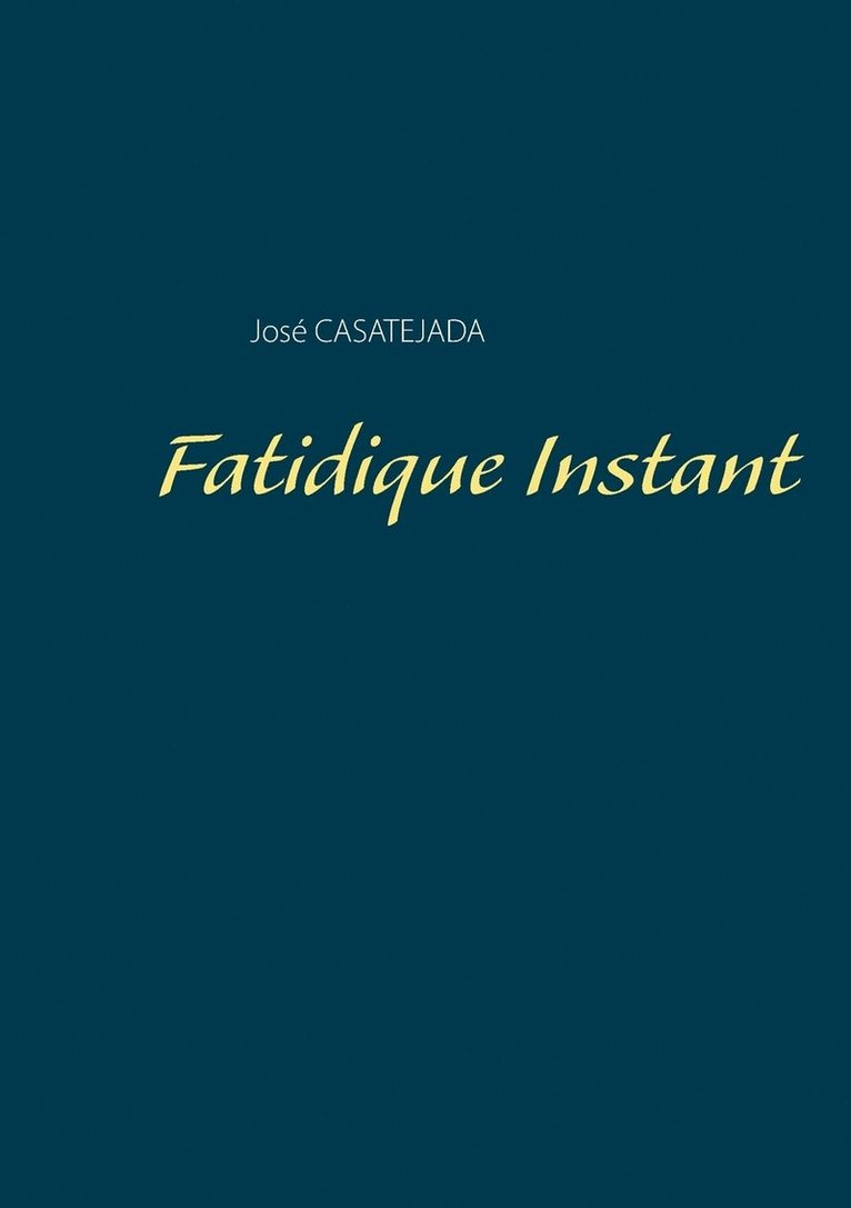 Fatidique Instant 1