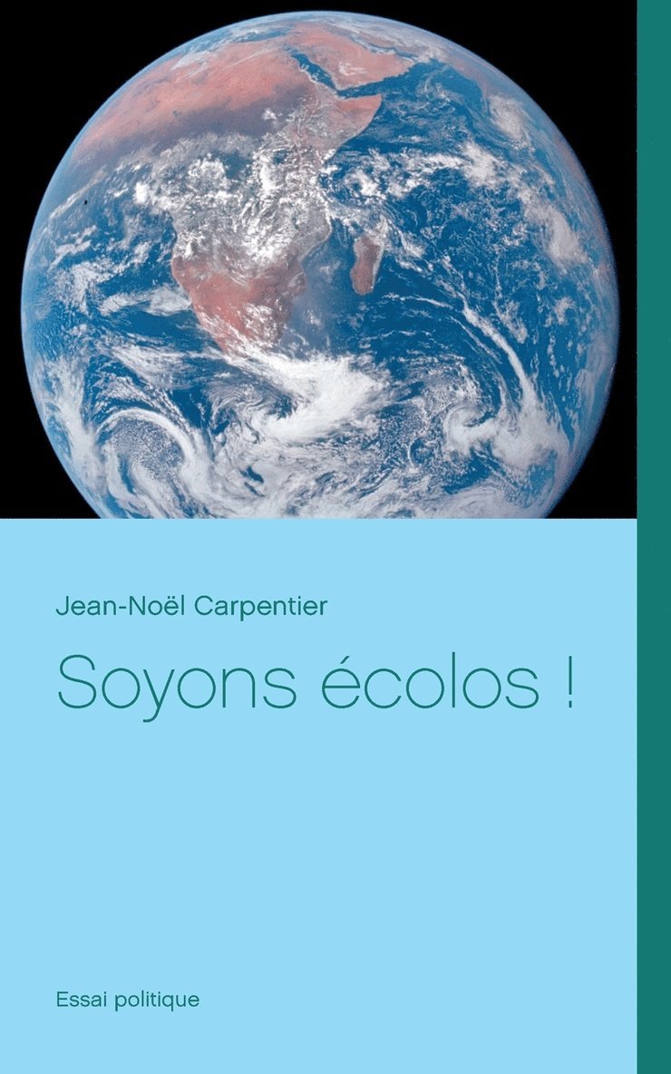 Soyons écolos !