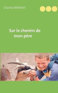 bokomslag Sur le chemin de mon père