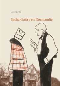 bokomslag Sacha Guitry en Normandie
