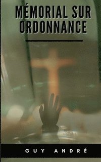 bokomslag Mémorial sur Ordonnance