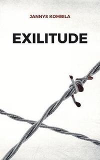 bokomslag Exilitude