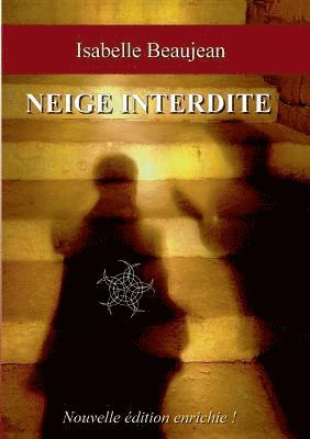 Neige Interdite 1