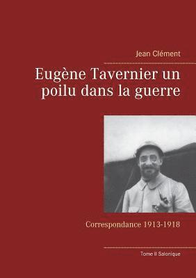 Jean Clément - Eugène Tavernier un poilu dans la guerre, Häftad
