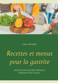 bokomslag Recettes et menus pour la gastrite
