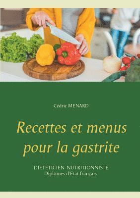 Recettes et menus pour la gastrite 1