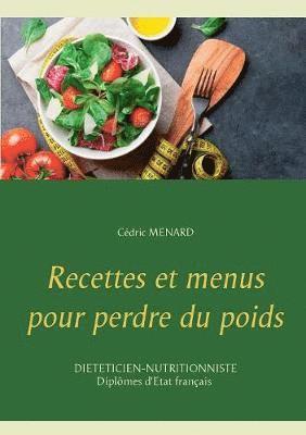 bokomslag Recettes et menus pour perdre du poids