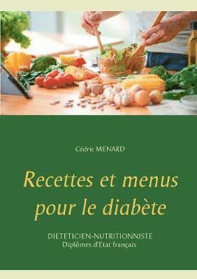 bokomslag Recettes et menus pour le diabète