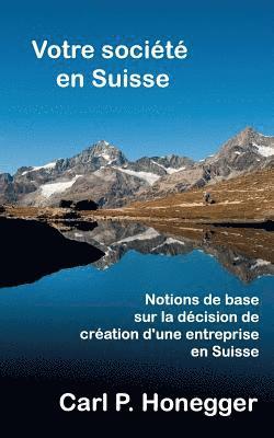 Votre socit en Suisse 1