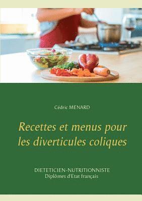 bokomslag Recettes et menus pour les diverticules coliques