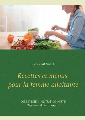 bokomslag Recettes et menus pour la femme allaitante