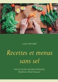 bokomslag Recettes et menus sans sel