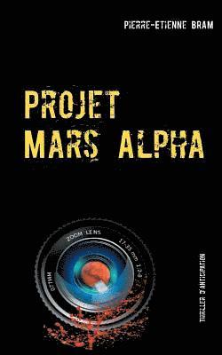 bokomslag Projet Mars Alpha