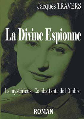bokomslag Divine Espionne