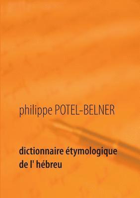 bokomslag Dictionnaire tymologique de l' hbreu