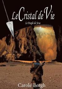 bokomslag Le Cristal de Vie