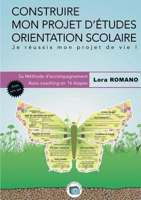 Lora Romano - Construire mon Projet d'études Orientation scolaire, Häftad