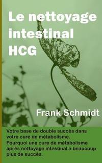 bokomslag Le nettoyage intestinal HCG