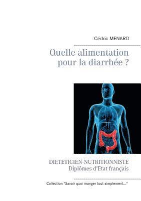 Quelle alimentation pour la diarrhe ? 1