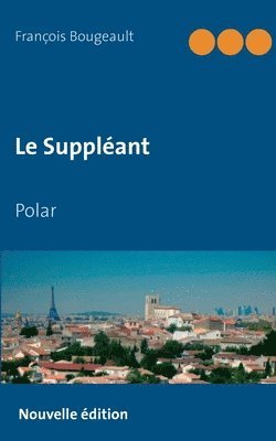 bokomslag Suppléant