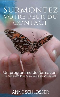 bokomslag Surmontez votre peur du contact