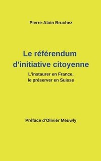 bokomslag Le rfrendum d'initiative citoyenne