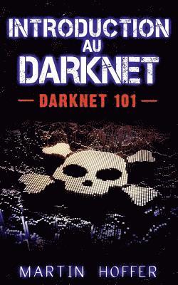 Introduction au Darknet