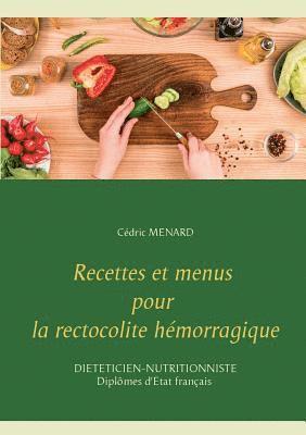 bokomslag Recettes et menus pour la rectocolite hémorragique