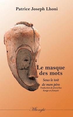 bokomslag Le Masque des Mots