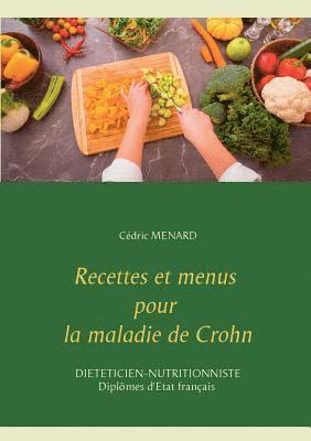 bokomslag Recettes et menus pour la maladie de Crohn