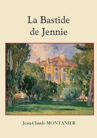 bokomslag La Bastide de Jennie