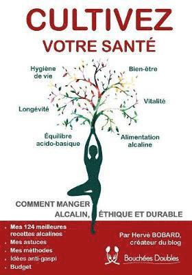 Cultivez votre santé