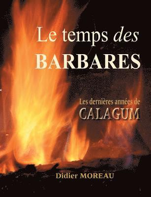 Didier Moreau - temps des barbares, Häftad